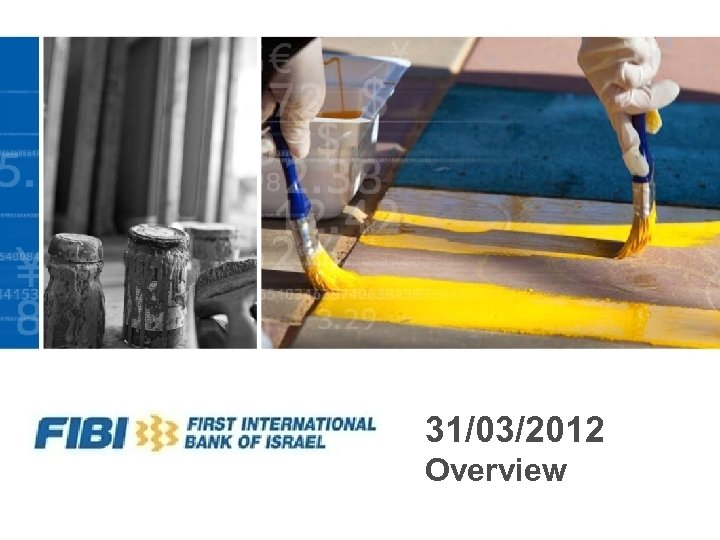 31/03/2012 Overview 