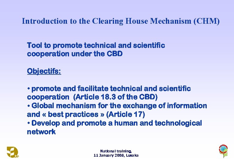 Introduction to the Clearing House Mechanism (CHM) Tool to promote technical and scientific cooperation