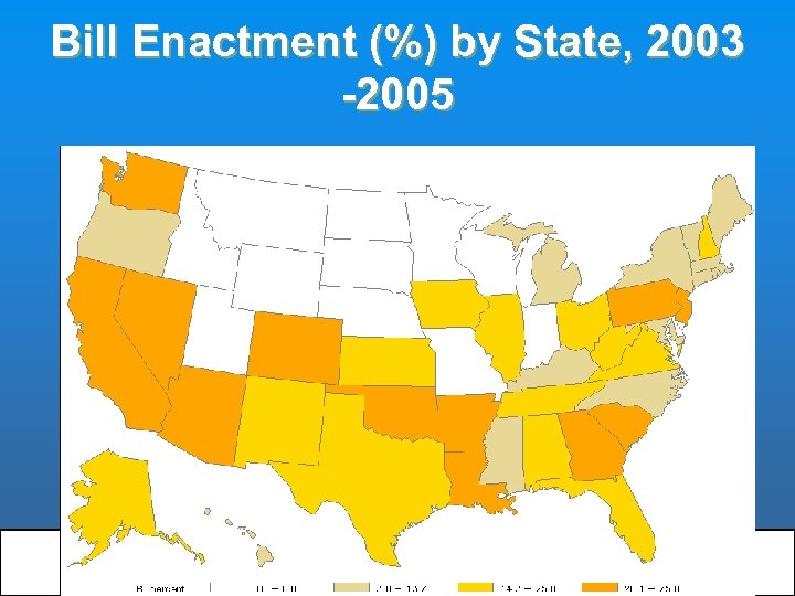 Bill Enactment (%) by State, 2003 -2005 