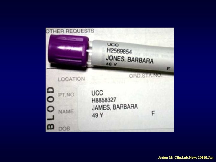 Astion M: Clin. Lab. News 20110, Jan 
