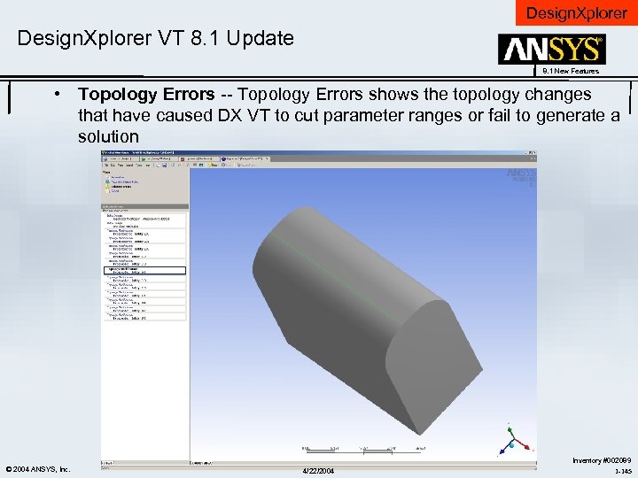 Design. Xplorer VT 8. 1 Update 8. 1 New Features • Topology Errors --