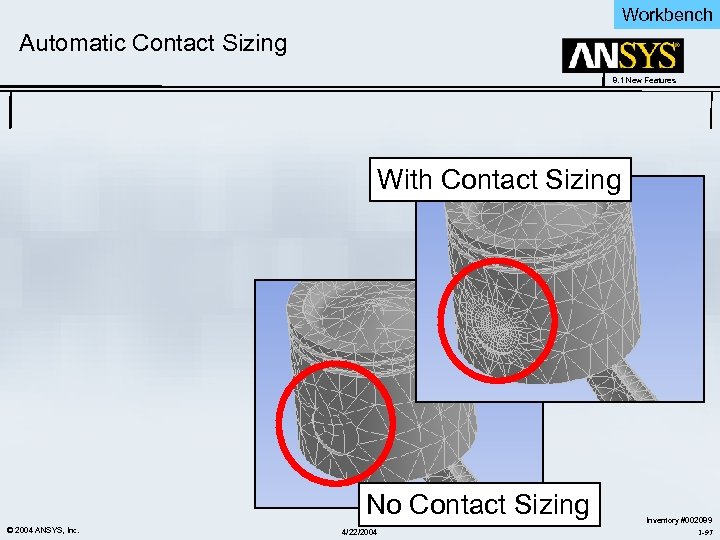 Workbench Automatic Contact Sizing 8. 1 New Features With Contact Sizing No Contact Sizing