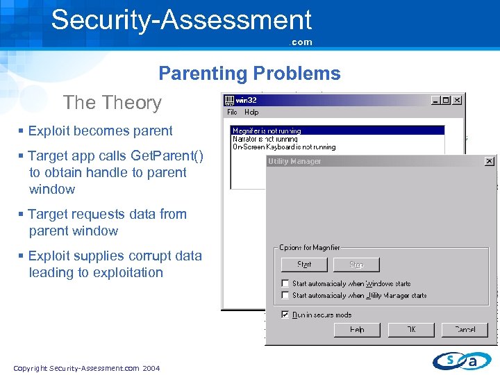 Security-Assessment. com Parenting Problems Theory § Exploit becomes parent § Target app calls Get.