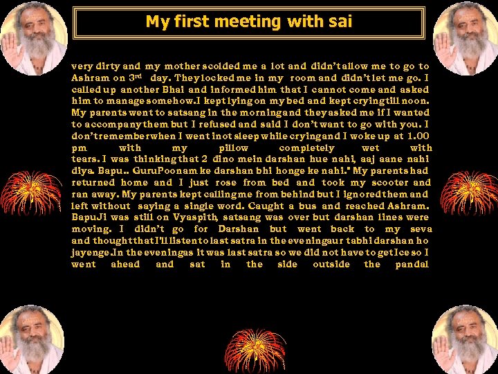 My first meeting with sai very dirty and my mother scolded me a lot