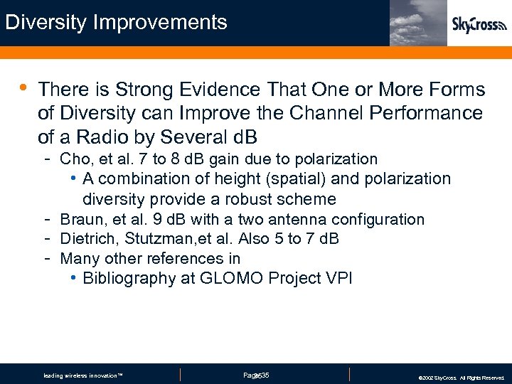 Diversity Improvements • There is Strong Evidence That One or More Forms of Diversity