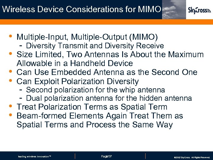 Wireless Device Considerations for MIMO • Multiple-Input, Multiple-Output (MIMO) • Size Limited, Two Antennas