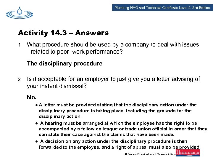 Plumbing NVQ and Technical Certificate Level 2, 2 nd Edition Activity 14. 3 –