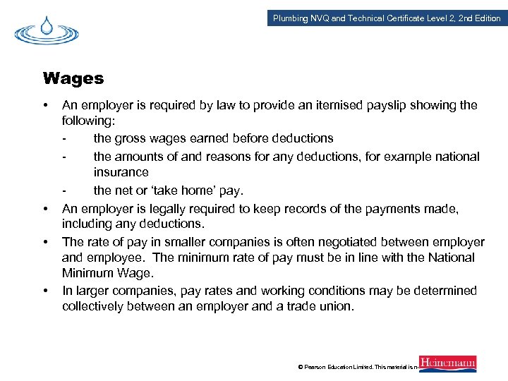Plumbing NVQ and Technical Certificate Level 2, 2 nd Edition Wages • • An