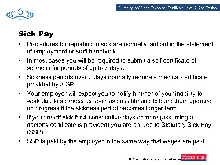 Plumbing NVQ and Technical Certificate Level 2, 2 nd Edition Sick Pay • Procedures