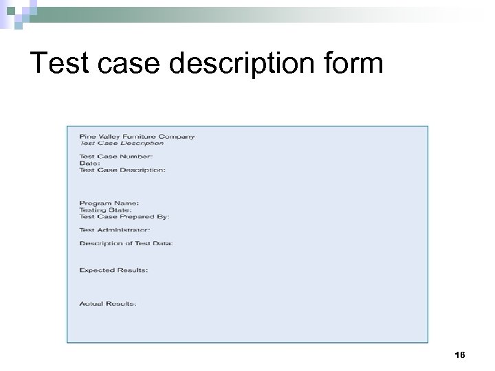 Test case description form 16 