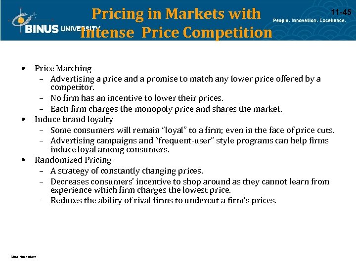 Pricing in Markets with Intense Price Competition • • • 11 -45 Price Matching