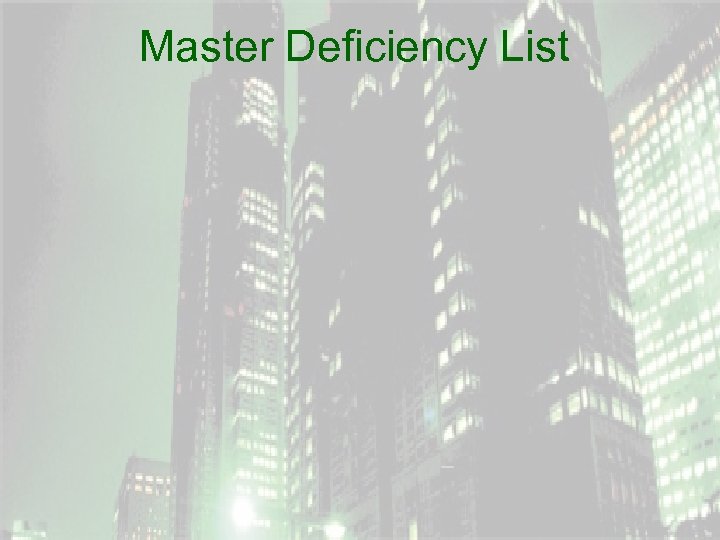 Master Deficiency List 