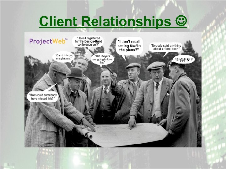 Client Relationships 