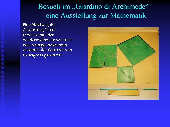 Besuch im „Giardino di Archimede“ – eine Ausstellung zur Mathematik Eine Abteilung der Ausstellung