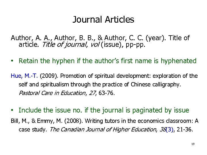 Journal Articles Author, A. A. , Author, B. B. , & Author, C. C.