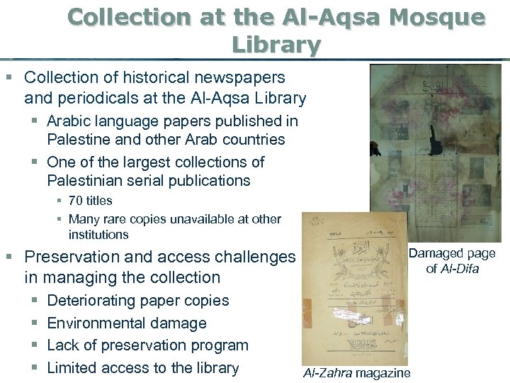 Collection at the Al-Aqsa Mosque Library § Collection of historical newspapers and periodicals at