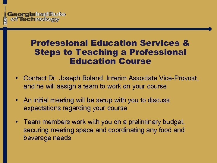 Professional Education Services & Steps to Teaching a Professional Education Course • Contact Dr.