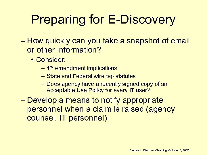 Preparing for E-Discovery – How quickly can you take a snapshot of email or
