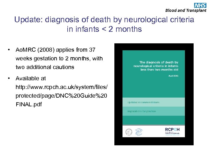 Update: diagnosis of death by neurological criteria in infants < 2 months • Ao.