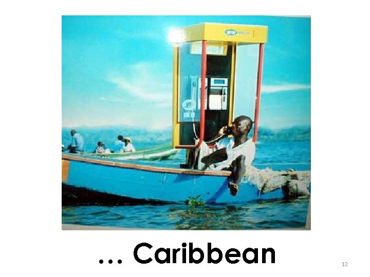 … Caribbean 12 