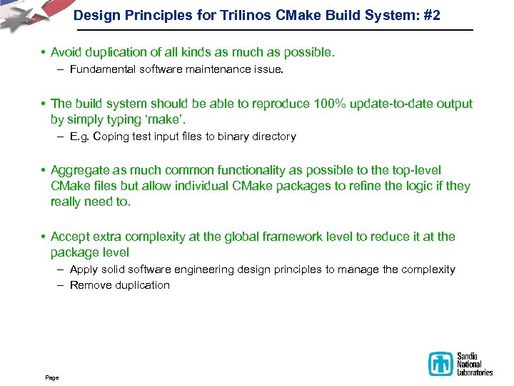 Design Principles for Trilinos CMake Build System: #2 • Avoid duplication of all kinds