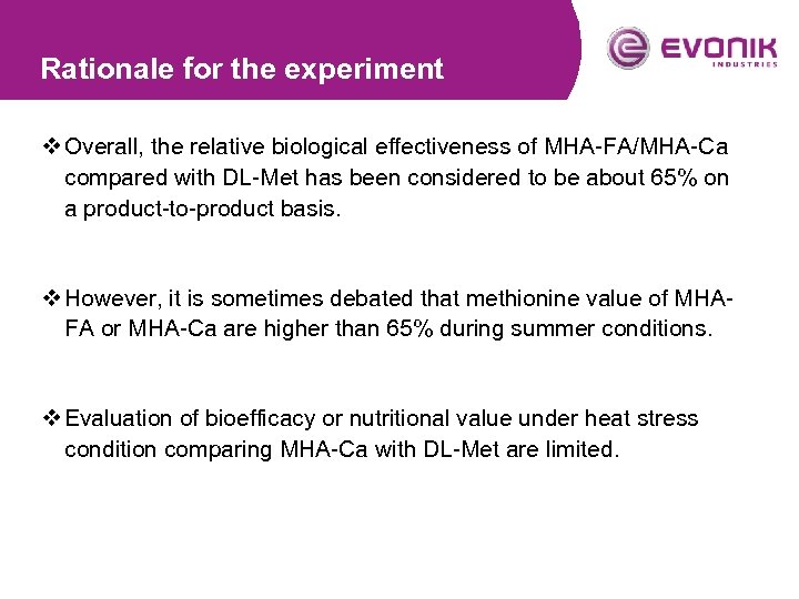 Rationale for the experiment v Overall, the relative biological effectiveness of MHA-FA/MHA-Ca compared with