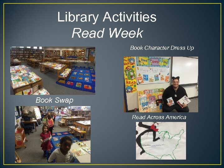 Library Activities Read Week Book Character Dress Up Book Swap Read Across America 