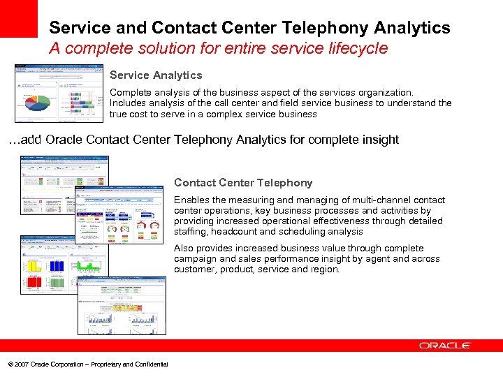 Service and Contact Center Telephony Analytics A complete solution for entire service lifecycle Service