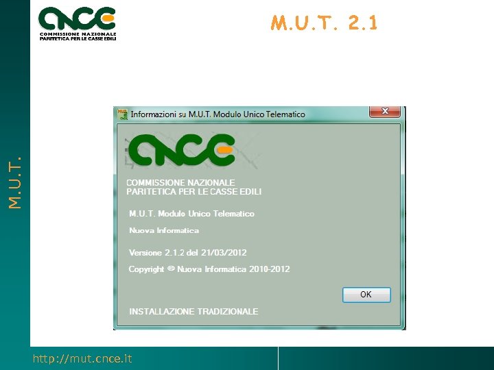 M. U. T. 2. 1 http: //mut. cnce. it 