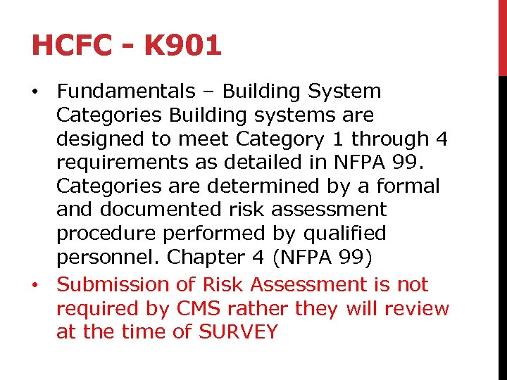 HCFC - K 901 • Fundamentals – Building System Categories Building systems are designed