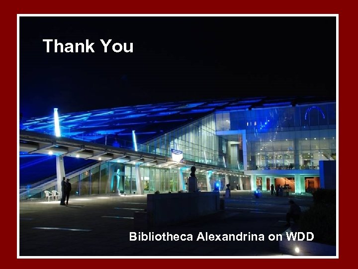 Thank You Bibliotheca Alexandrina on WDD 