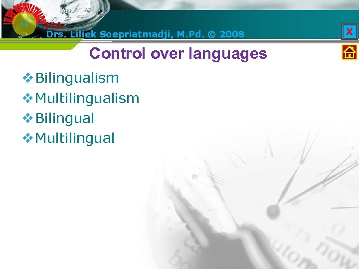 LS IDA Drs. Liliek Kontrakkuliah; Kontrakbelajar; Intro; BPd: form&function; BPd: compre&mem; BPs: syntax& Prod;