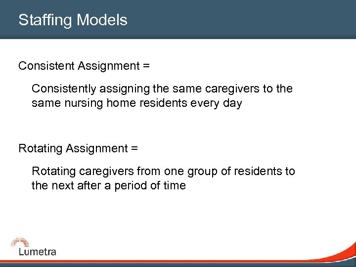 consistent assignment in nursing homes