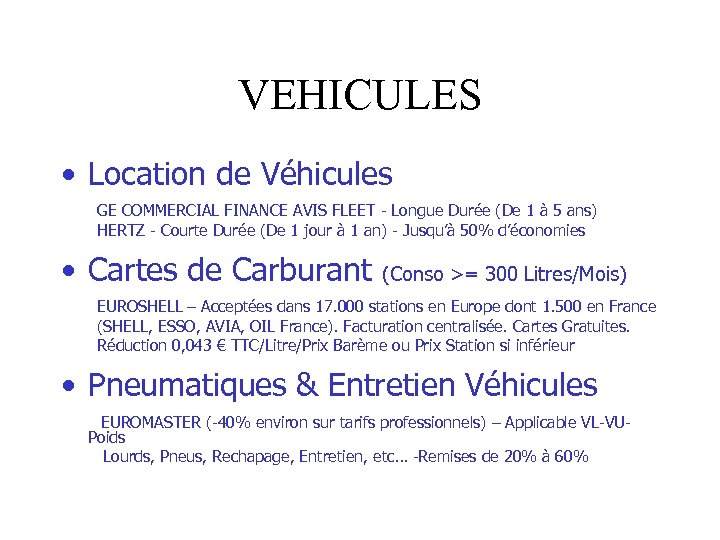 VEHICULES • Location de Véhicules GE COMMERCIAL FINANCE AVIS FLEET - Longue Durée (De