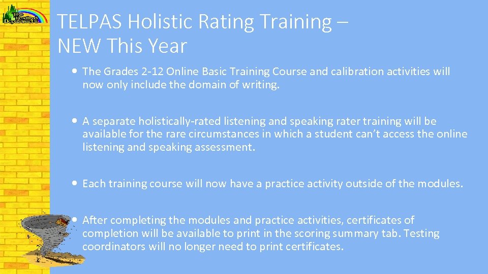TELPAS Holistic Rating Training – NEW This Year The Grades 2 -12 Online Basic