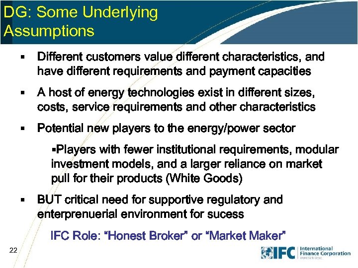 DG: Some Underlying Assumptions § Different customers value different characteristics, and have different requirements