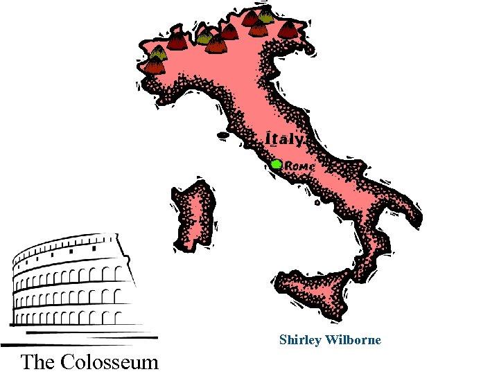 Shirley Wilborne The Colosseum 