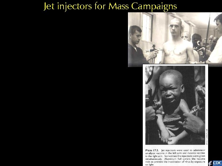 Jet injectors for Mass Campaigns 