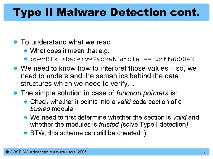 Type II Malware Detection cont. To understand what we read What does it mean