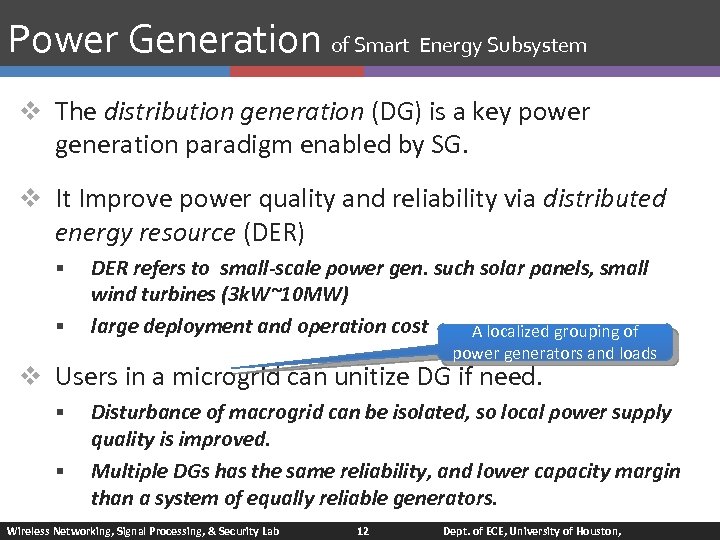 Power Generation of Smart Energy Subsystem v The distribution generation (DG) is a key