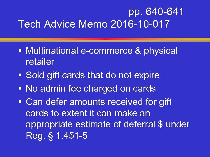 pp. 640 -641 Tech Advice Memo 2016 -10 -017 § Multinational e-commerce & physical