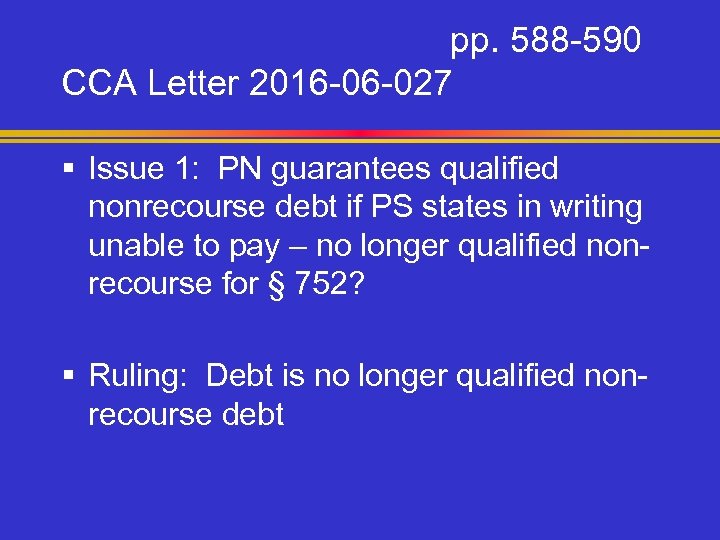 pp. 588 -590 CCA Letter 2016 -06 -027 § Issue 1: PN guarantees qualified