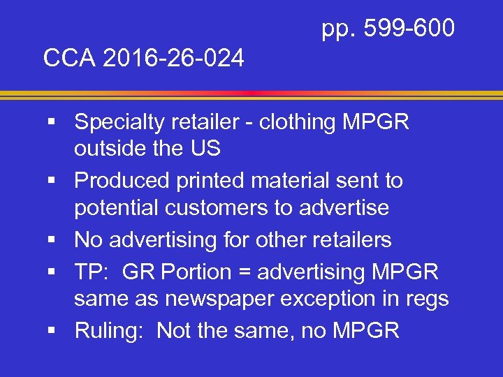 pp. 599 -600 CCA 2016 -26 -024 § Specialty retailer - clothing MPGR outside