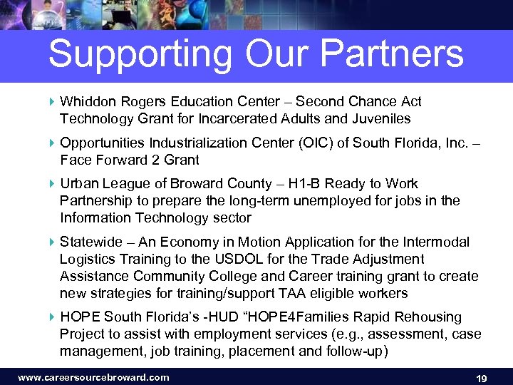 Supporting Our Partners 4 Whiddon Rogers Education Center – Second Chance Act Technology Grant