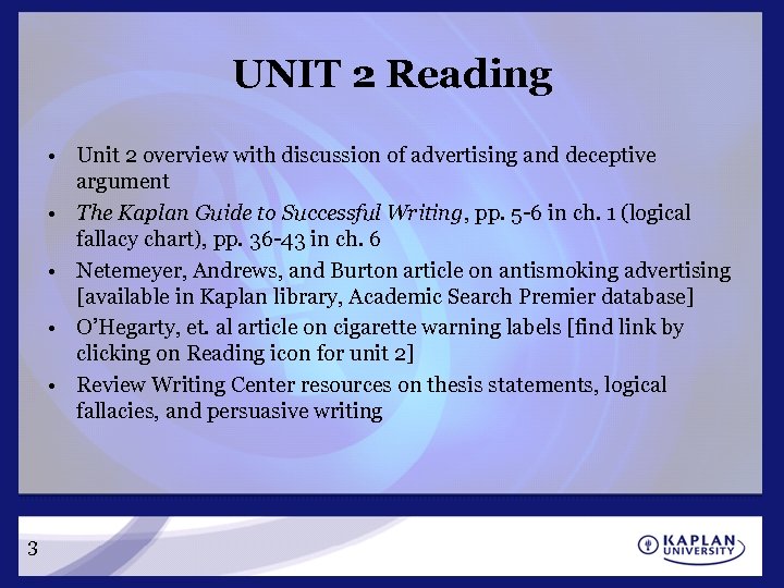 UNIT 2 Reading • Unit 2 overview with discussion of advertising and deceptive argument