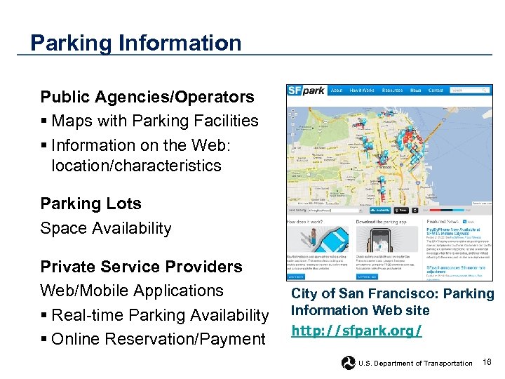 Parking Information Public Agencies/Operators § Maps with Parking Facilities § Information on the Web: