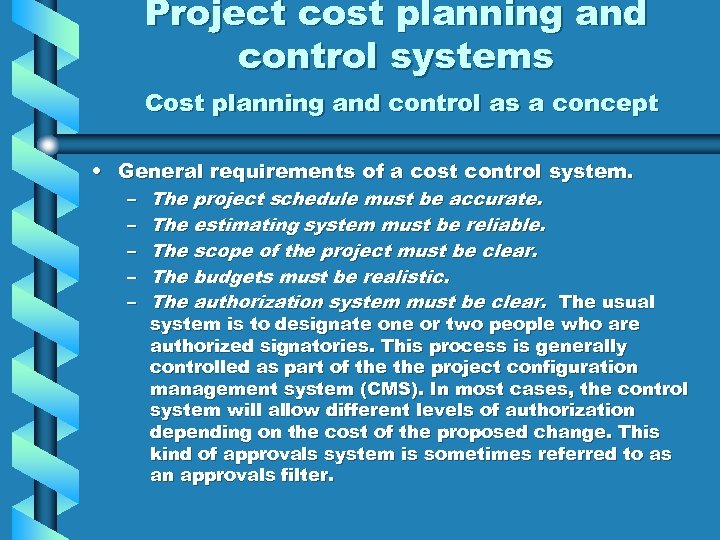 Project cost planning and control systems Cost planning and control as a concept •