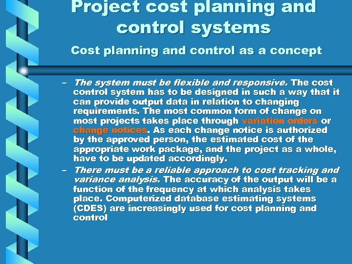 Project cost planning and control systems Cost planning and control as a concept –