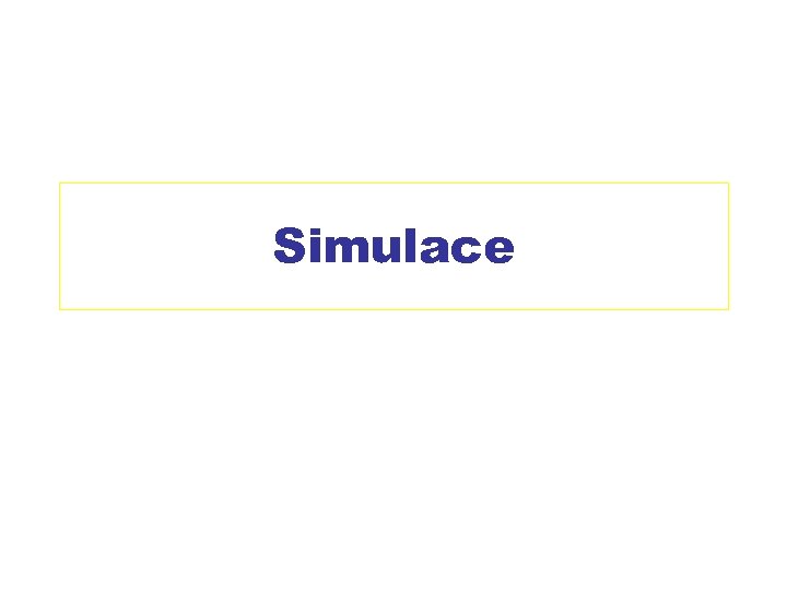 Simulace 