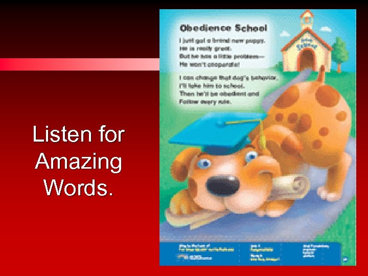Listen for Amazing Words. 